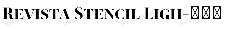 Revista Stencil Ligh字体转换 Revista Stencil Ligh字体转换